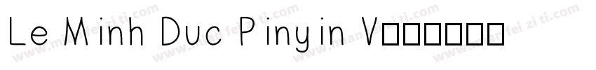Le Minh Duc Pinyin V字体转换
